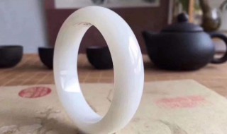 怎么挑玉镯好坏 怎么挑选玉镯子好坏